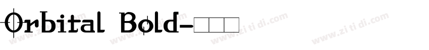 Orbital Bold字体转换